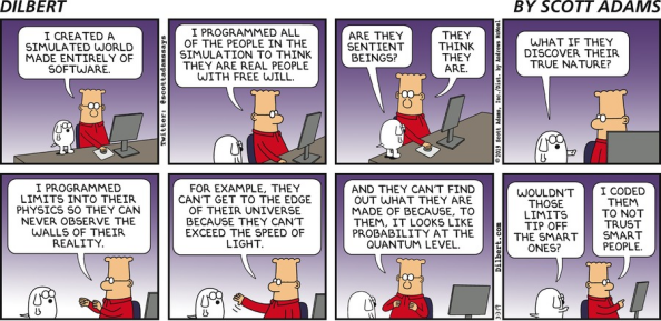 [DilbertUniverseSimulation.png]
Dilbert universe simulation